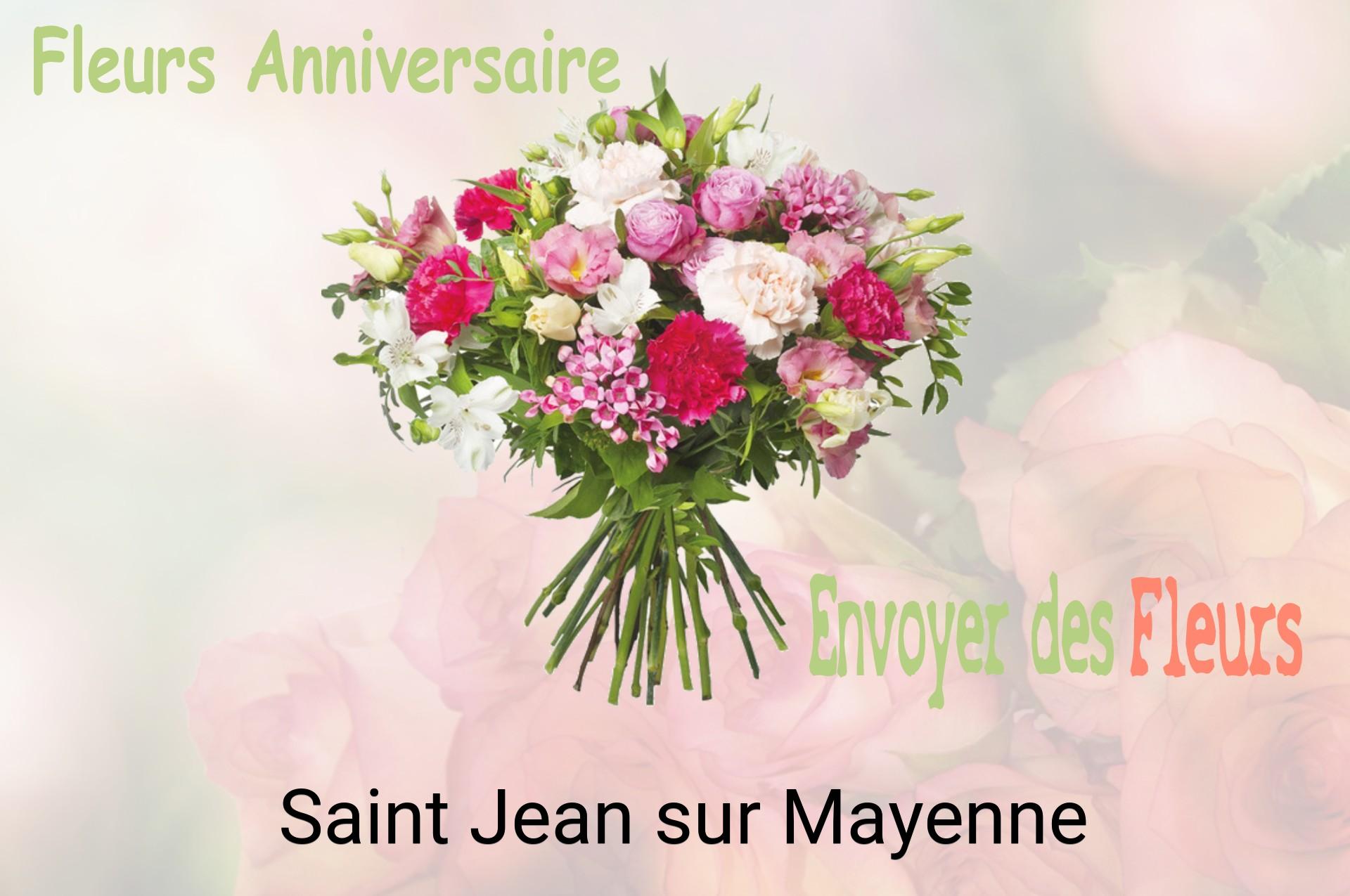 Bouquet de fleurs d’anniversaire livré à Saint-Jean-sur-Mayenne